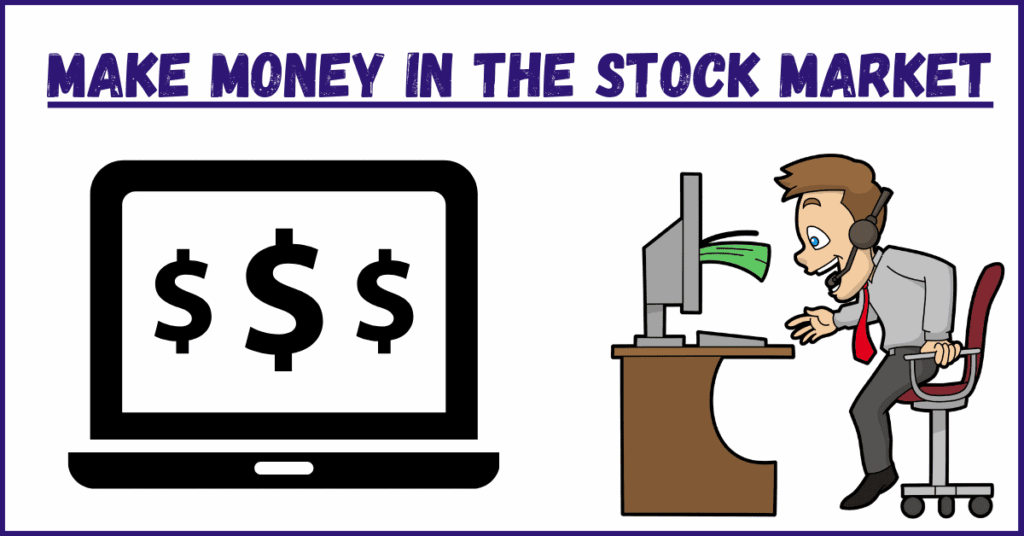 How to Make Money in the Stock Market? A Beginner’s Guide!